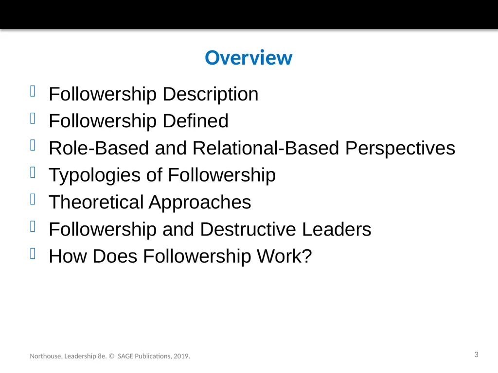 Followership Chapter 12 Northouse, Leadership 8e. - slide 3 of 36