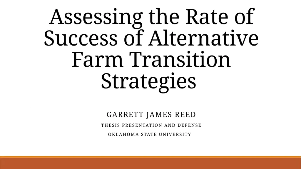 Assessing the Rate of Success of Alternative Farm