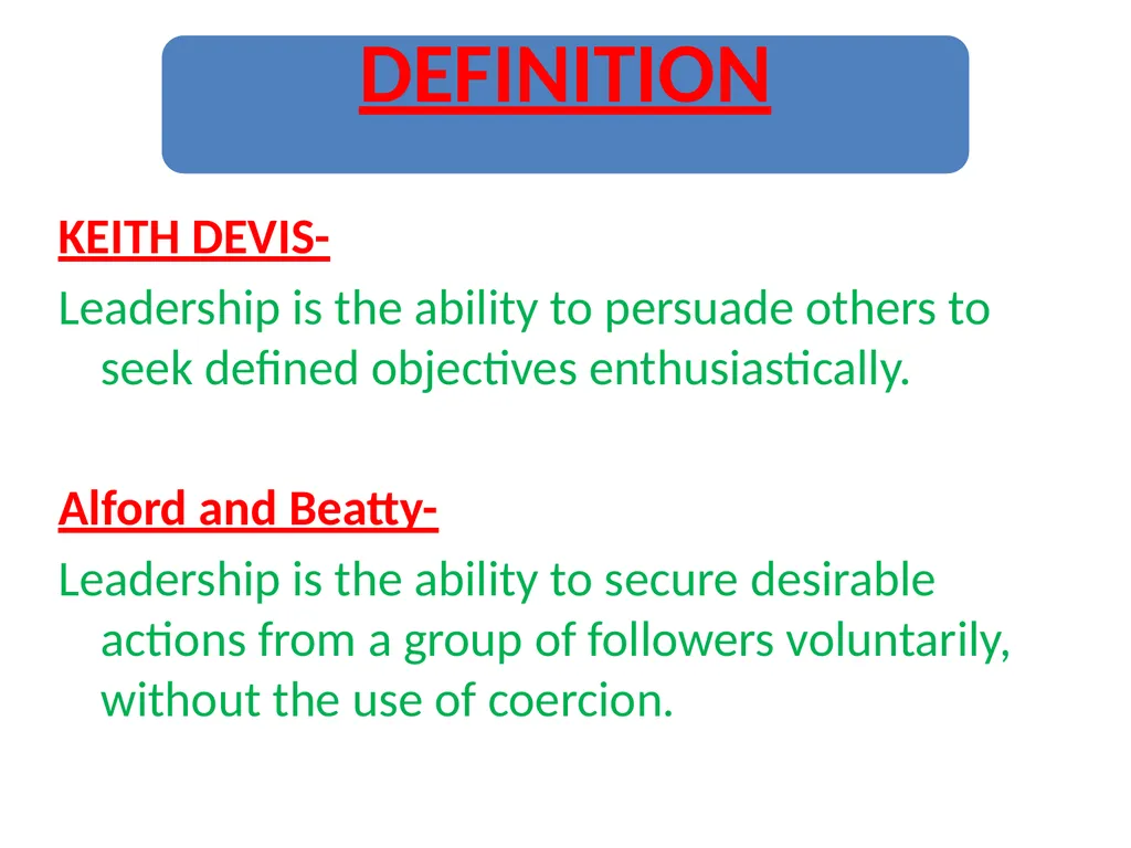 Introduction- Leadership is necessary for - slide 3 of 10