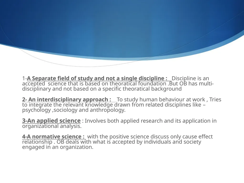 ORGANIZATIONAL BEHAVIOR UNIT – 1ST : ORGANIZATION - slide 13 of 14