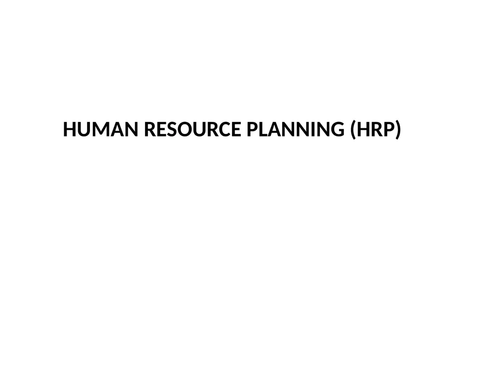HUMAN RESOURCE MANAGEMENT (HRM) Human Resource - slide 9 of 37