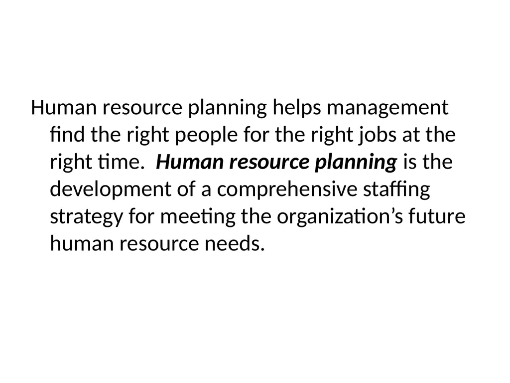 HUMAN RESOURCE MANAGEMENT (HRM) Human Resource - slide 10 of 37