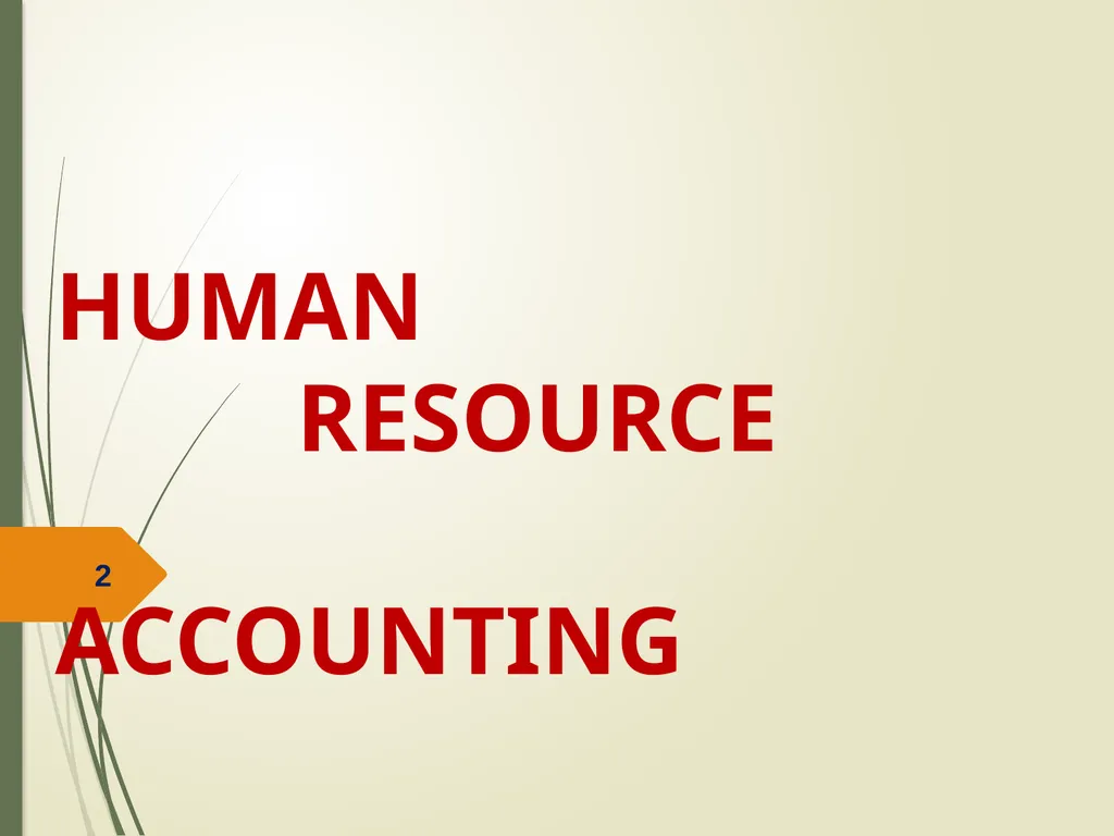 Human Resource Accounting And Inventory Prepared - slide 2 of 31