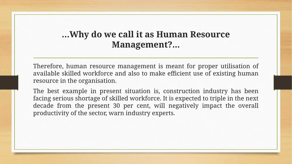 Human Resource Management Unit- I HUMAN RESOURCE - slide 6 of 7