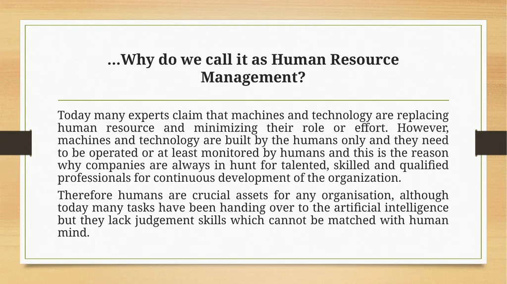 Human Resource Management Unit- I HUMAN RESOURCE - slide 7 of 7