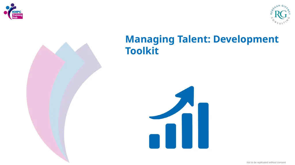 Managing Talent: Development Toolkit Not to be