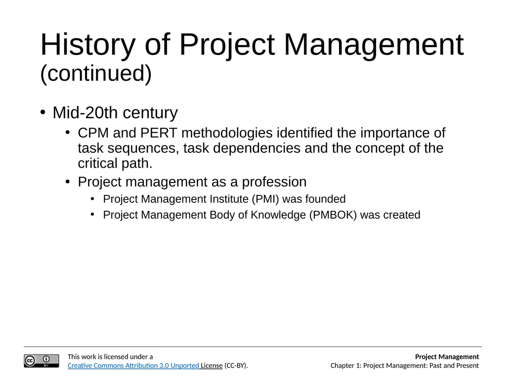 Project Management: Past and Present Project - slide 8 of 11