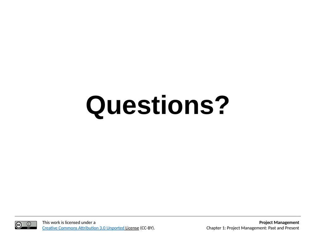 Project Management: Past and Present Project - slide 11 of 11