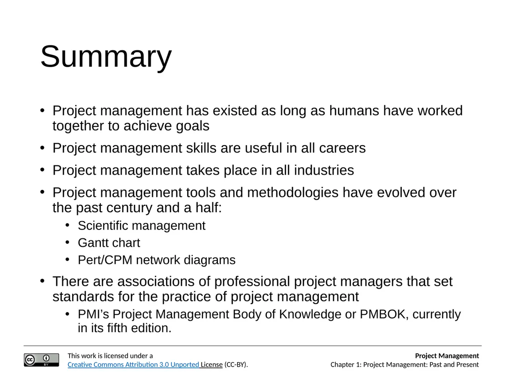 Project Management: Past and Present Project - slide 10 of 11