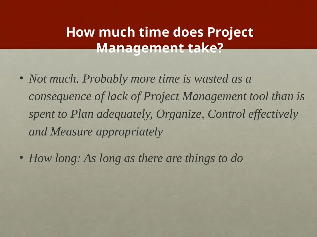 Project Management What is Project Management? - slide 9 of 37