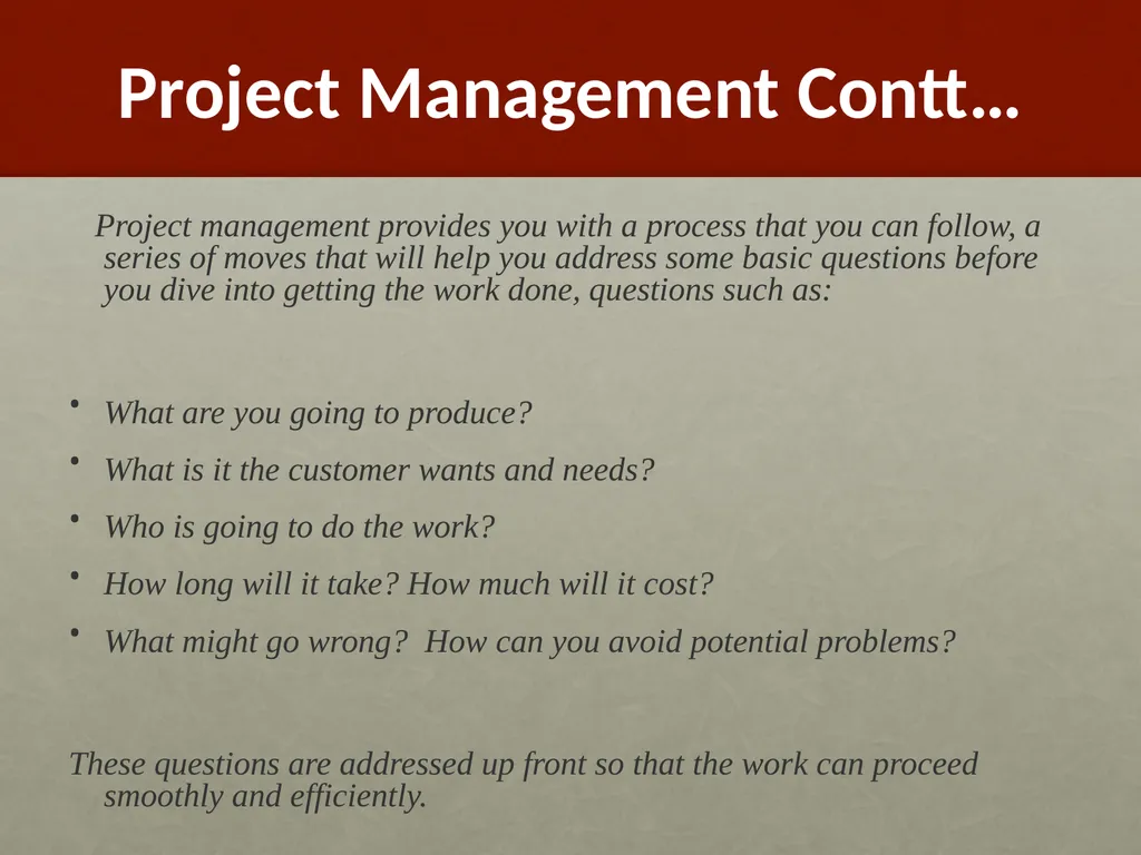 Project Management What is Project Management? - slide 35 of 37