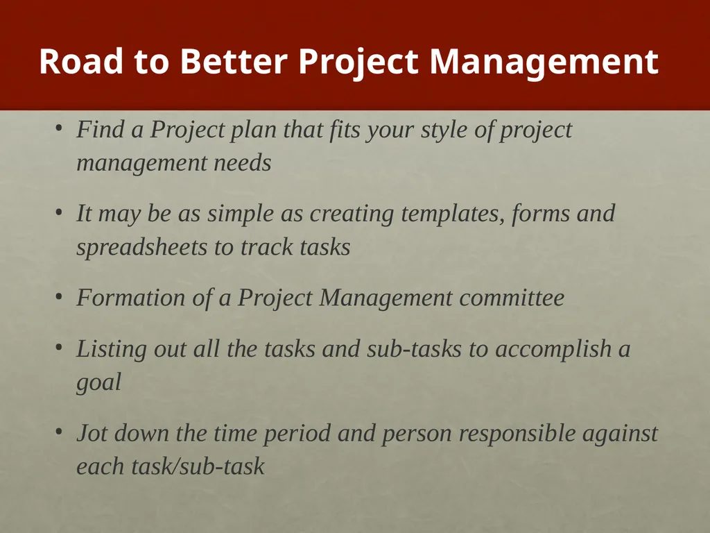 Project Management What is Project Management? - slide 12 of 37