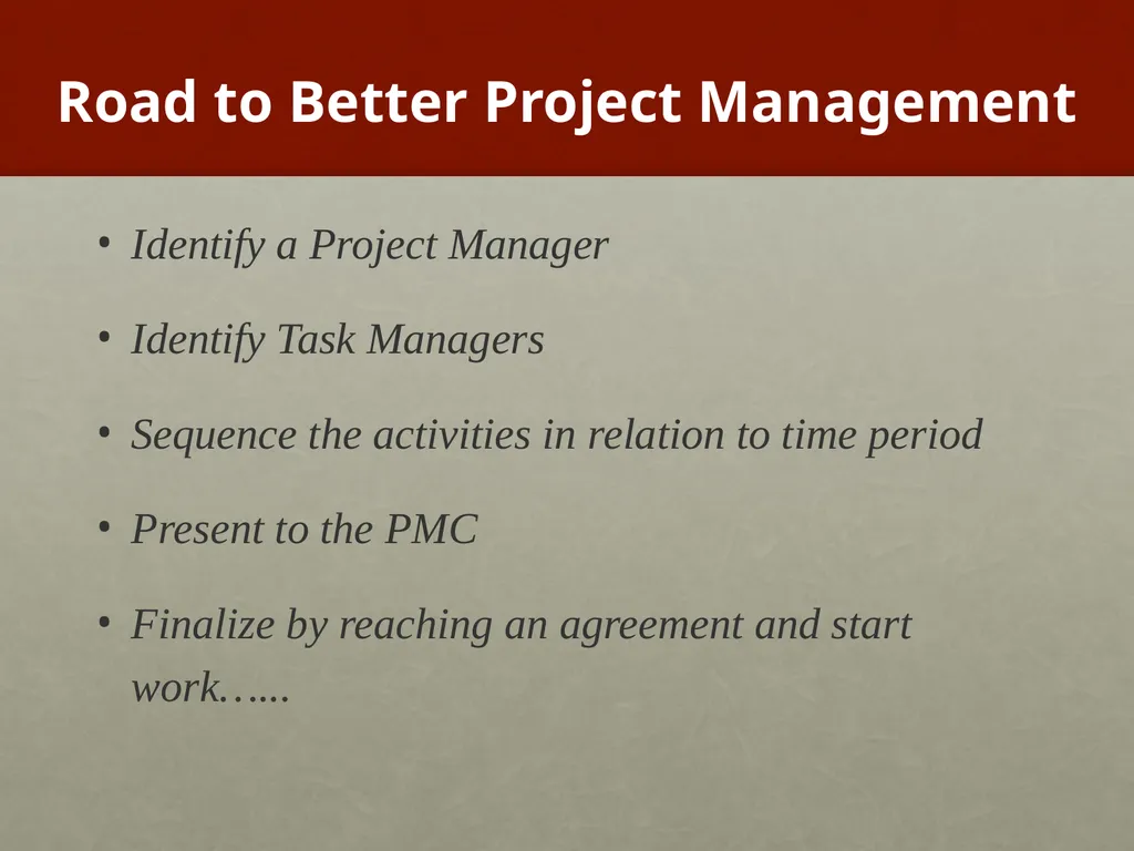 Project Management What is Project Management? - slide 13 of 37