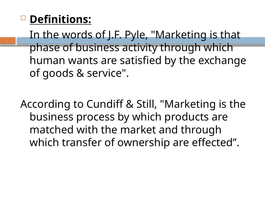 Introduction to marketing MARKETING: It consists - slide 6 of 10