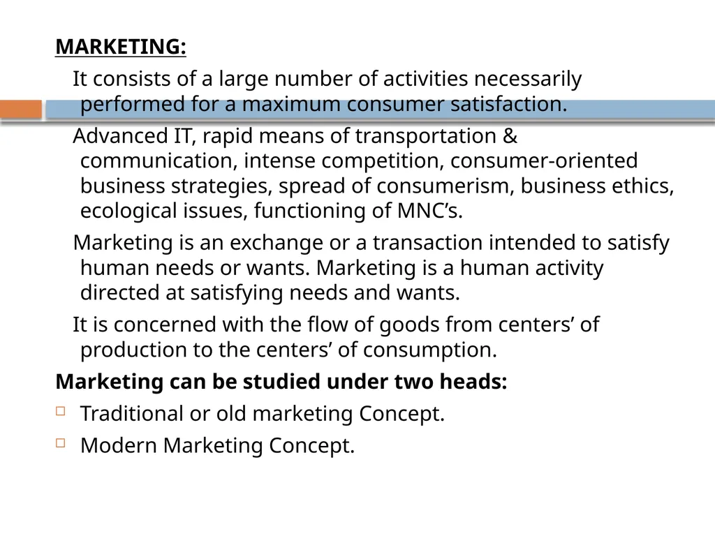 Introduction to marketing MARKETING: It consists - slide 2 of 10
