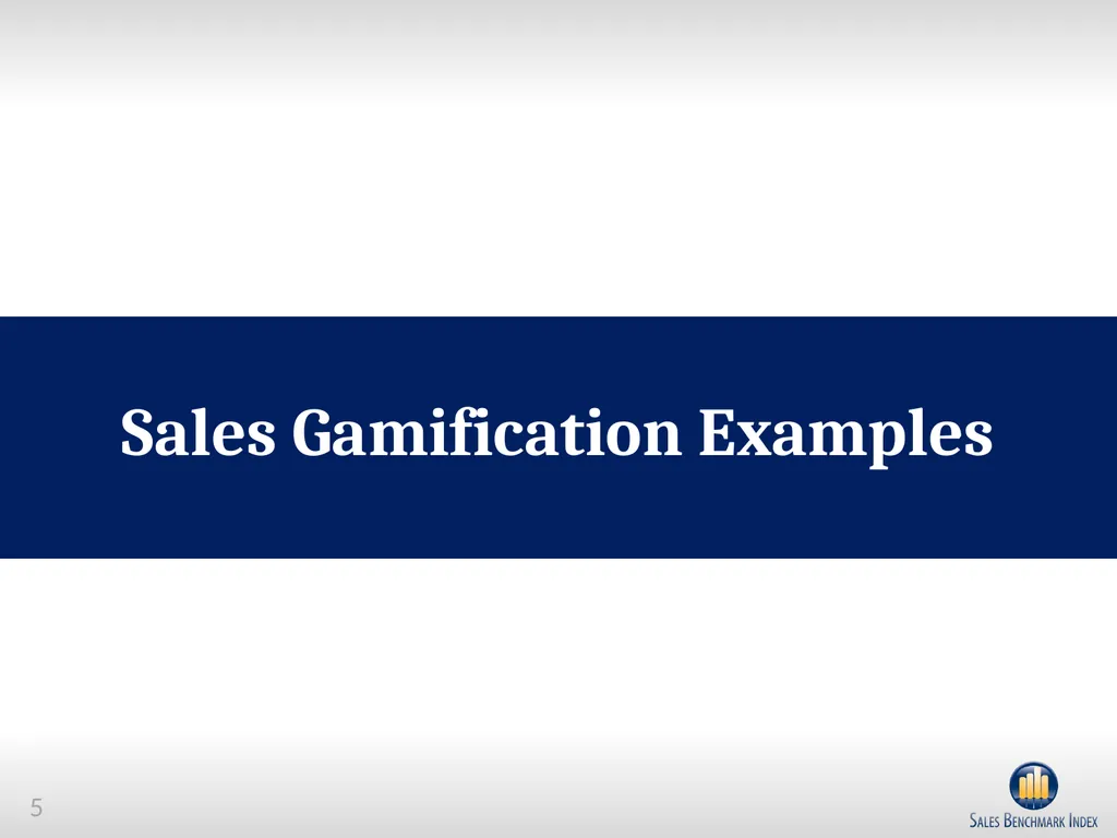 Sales Gamification Overview What is Sales - slide 5 of 9