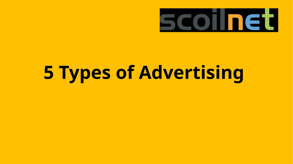 5 Types of Advertising Informative Provides - slide 1 of 6
