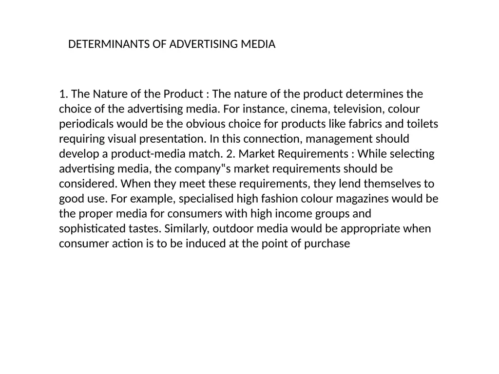 Advertising Media, Factors considered for - slide 3 of 14