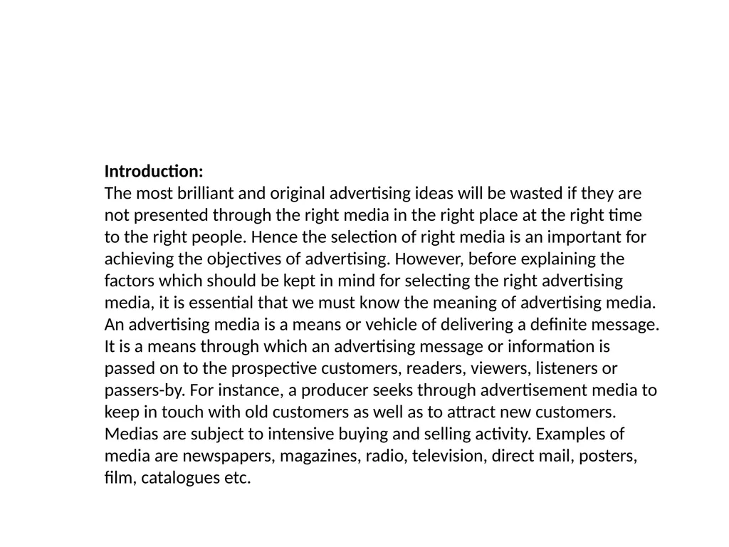 Advertising Media, Factors considered for - slide 2 of 14
