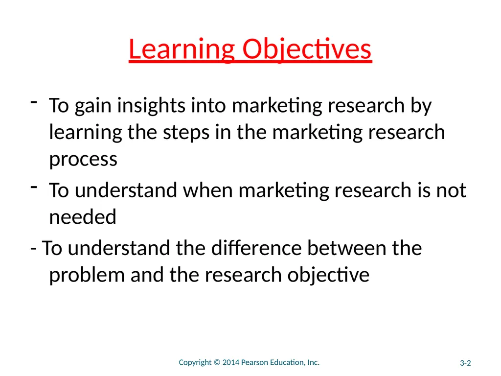 Chapter 3 The Marketing Research Process and - slide 2 of 52
