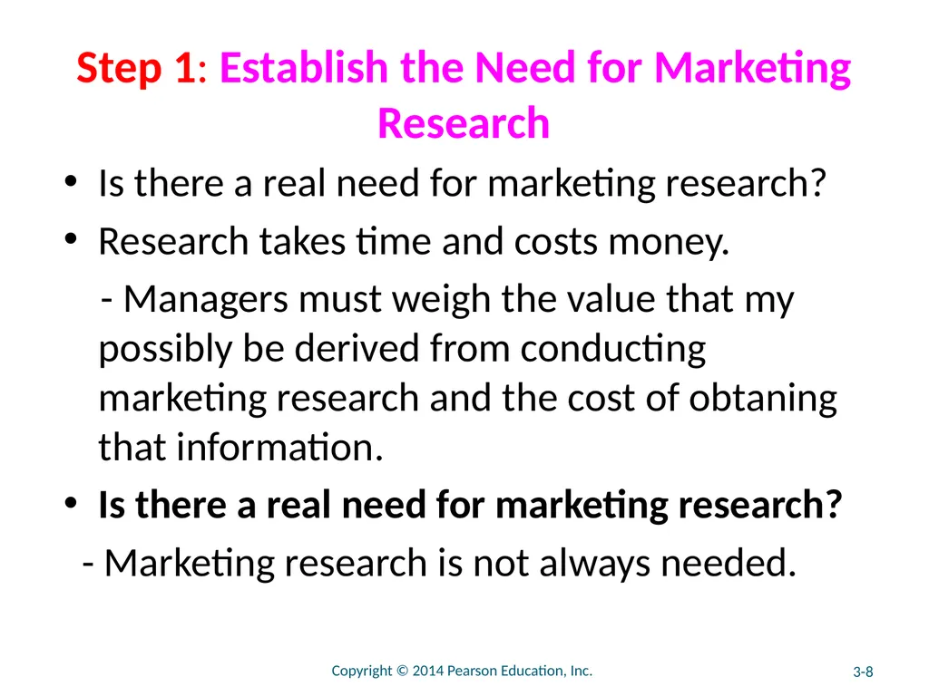 Chapter 3 The Marketing Research Process and - slide 8 of 52