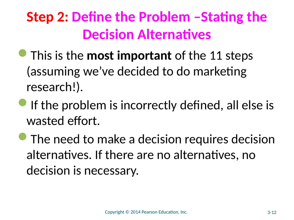 Chapter 3 The Marketing Research Process and - slide 12 of 52