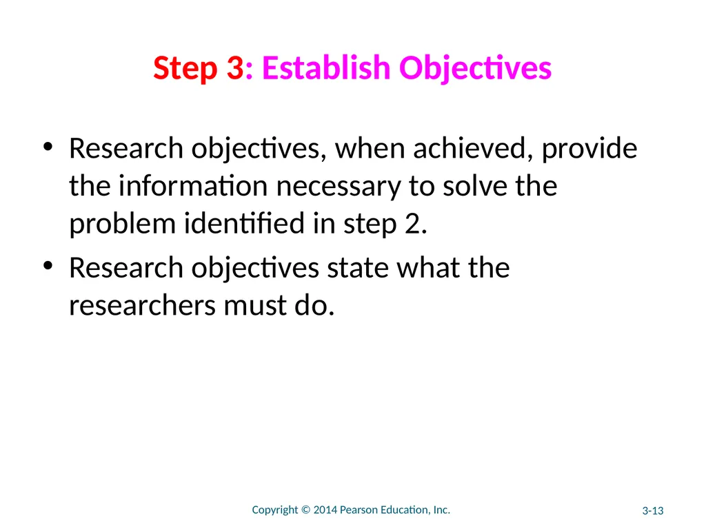 Chapter 3 The Marketing Research Process and - slide 13 of 52