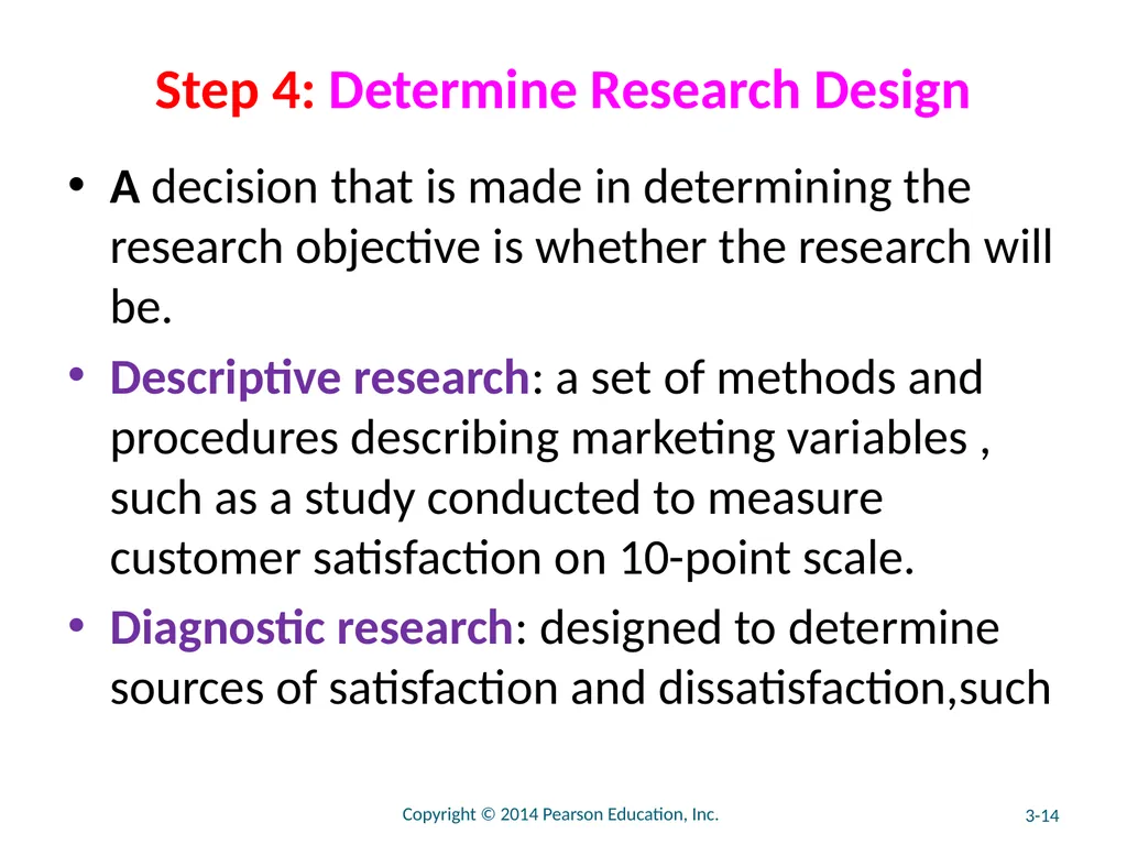 Chapter 3 The Marketing Research Process and - slide 14 of 52