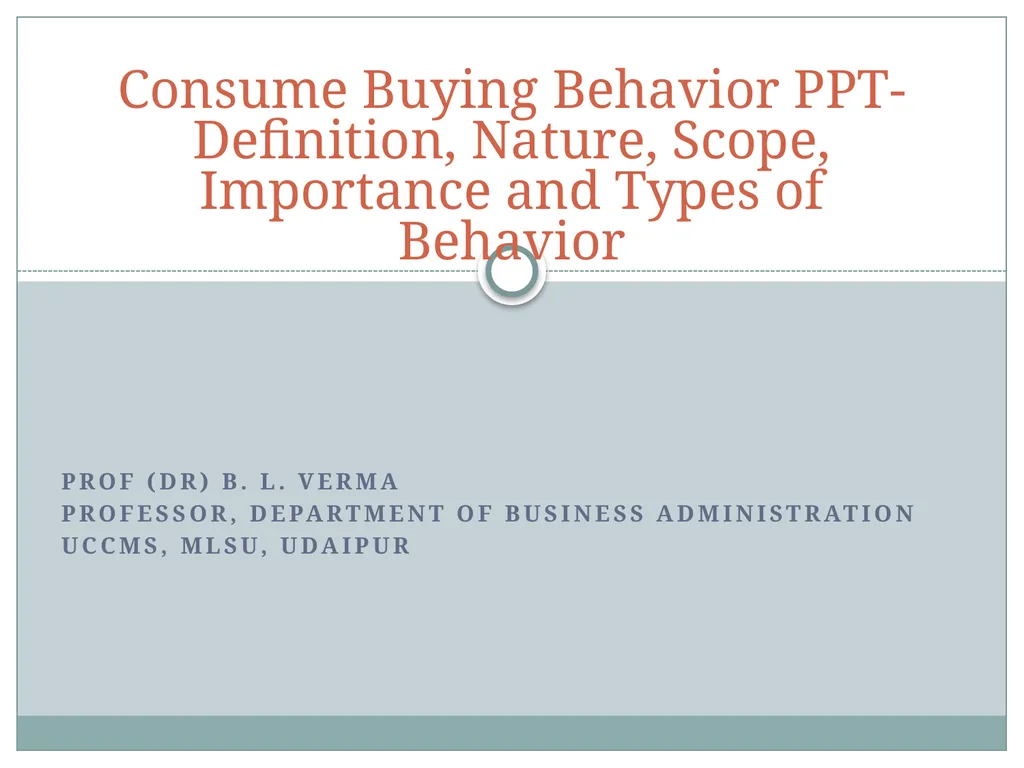 Prof (Dr) B. L. Verma Professor, Department of - slide 1 of 32