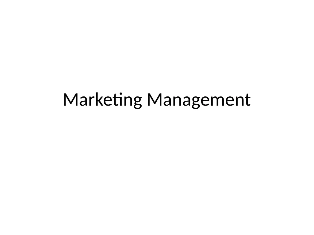 Marketing Management Marketing is the performance - slide 1 of 8
