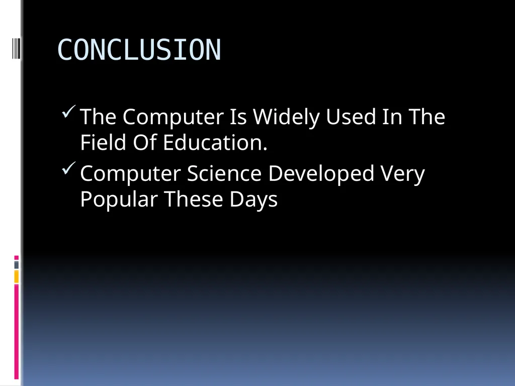 AIMS & OBJECTIVES OF TEACHING COMPUTER SCIENCE - slide 19 of 20