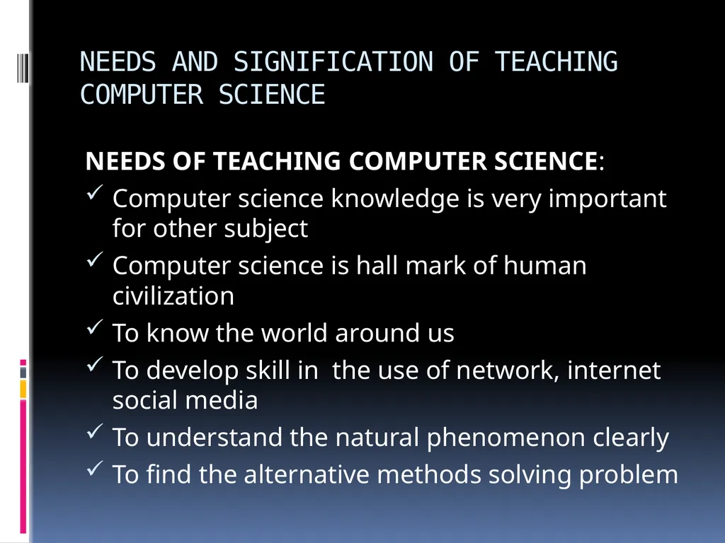 AIMS & OBJECTIVES OF TEACHING COMPUTER SCIENCE - slide 15 of 20