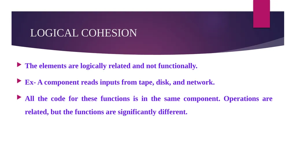 SOFTWARE ENGINEERING TOPIC : COUPLING AND COHESION - slide 23 of 27