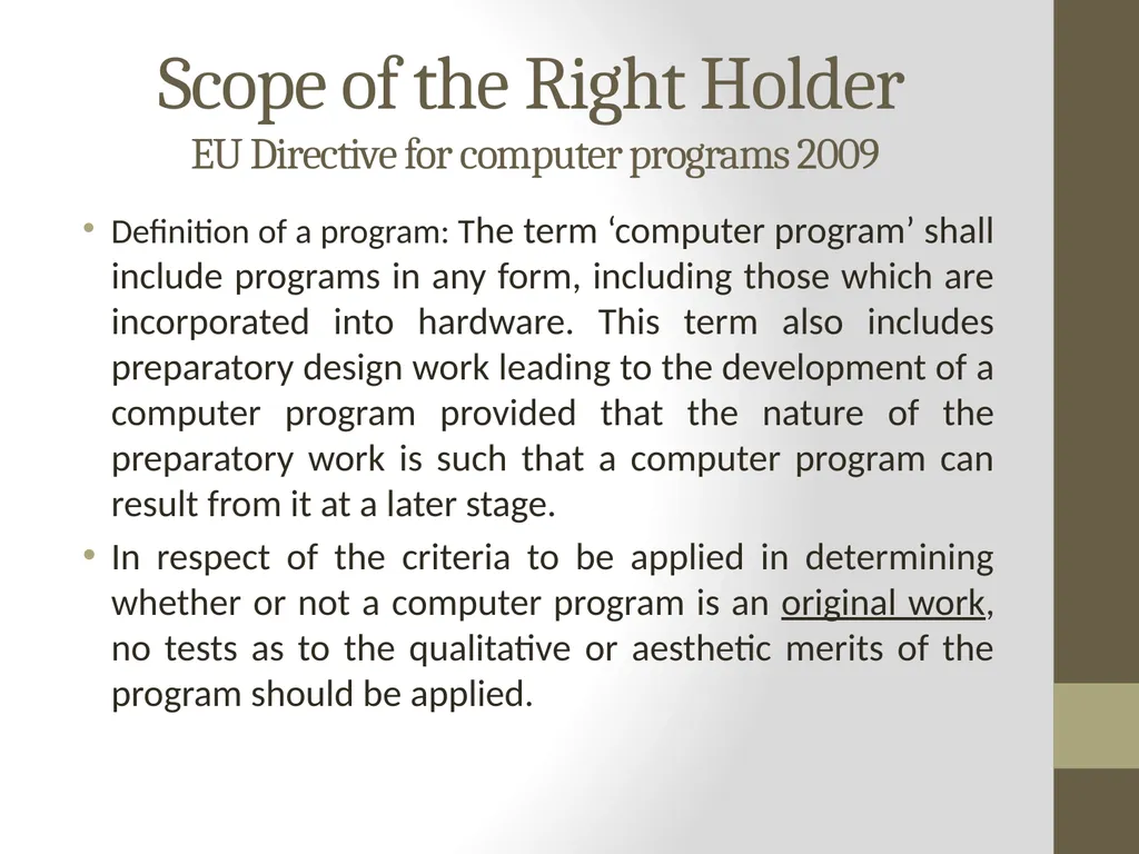 Software Protection & Scope of the Right holder - slide 3 of 14