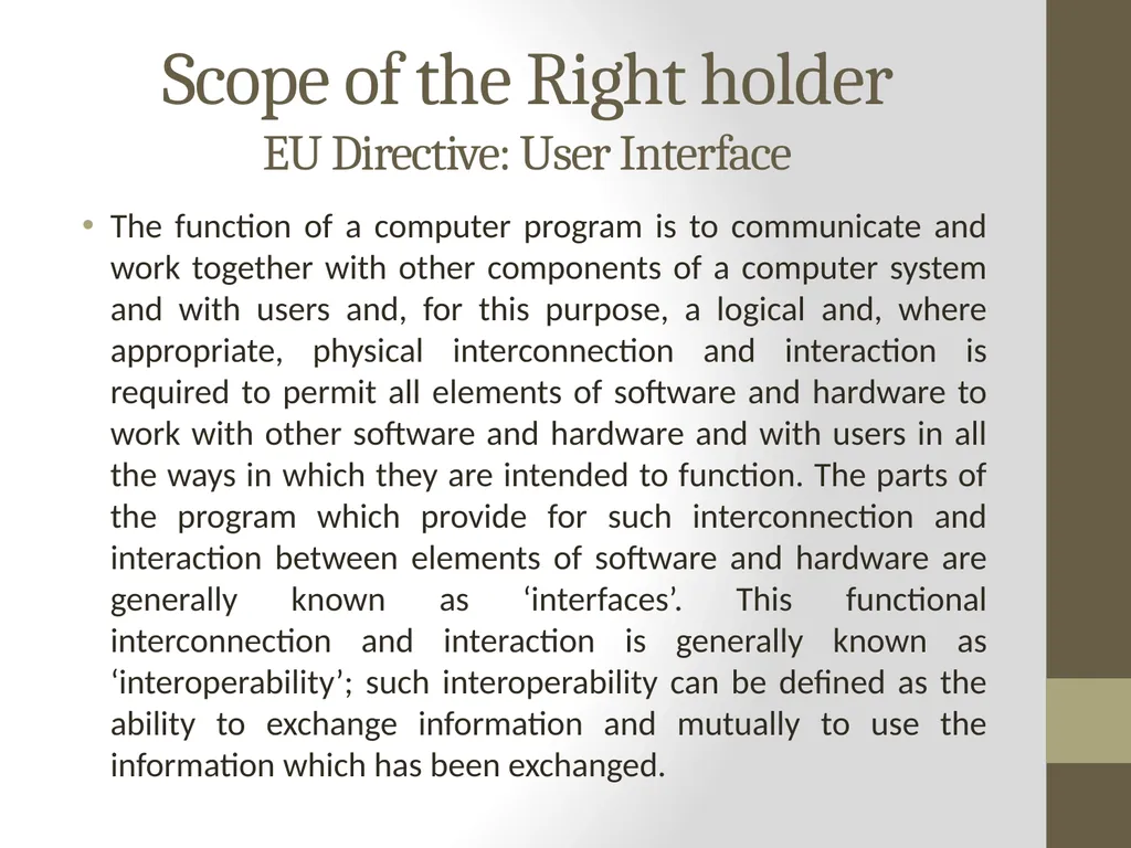 Software Protection & Scope of the Right holder - slide 4 of 14