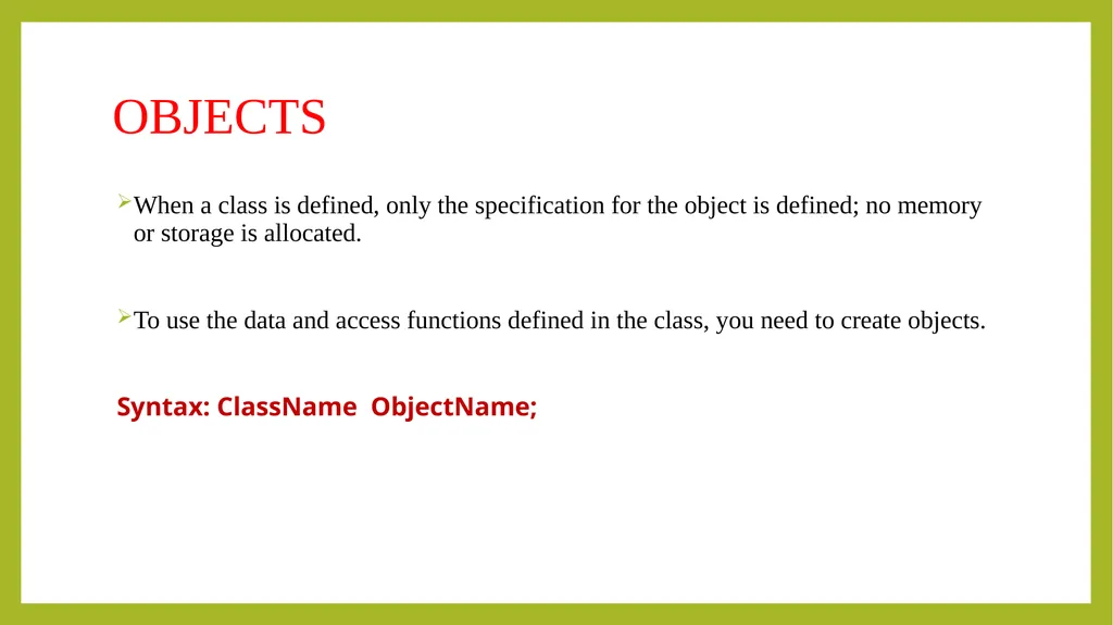 PROGRAMMING IN C++ UNIT-I Principals of object - slide 30 of 39
