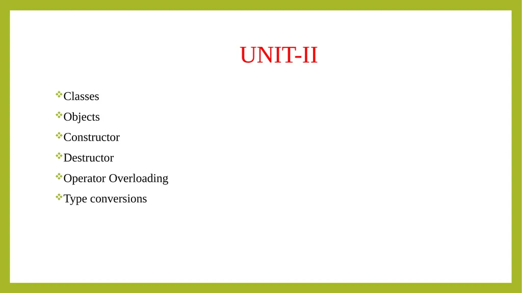 PROGRAMMING IN C++ UNIT-I Principals of object - slide 28 of 39