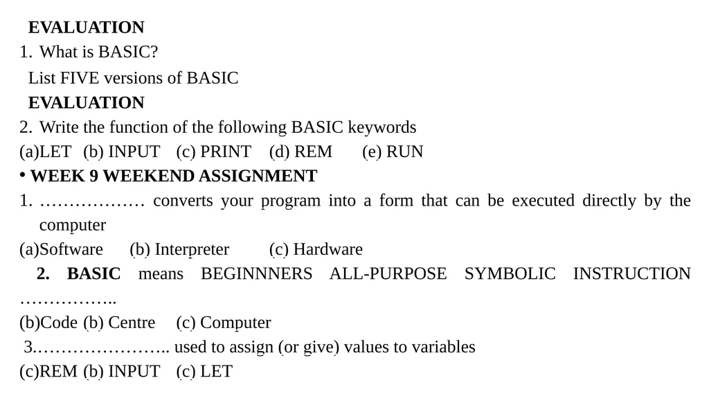 WEEK 9 INTRODUCTION TO BASIC PROGRAMMING BASIC - slide 8 of 12