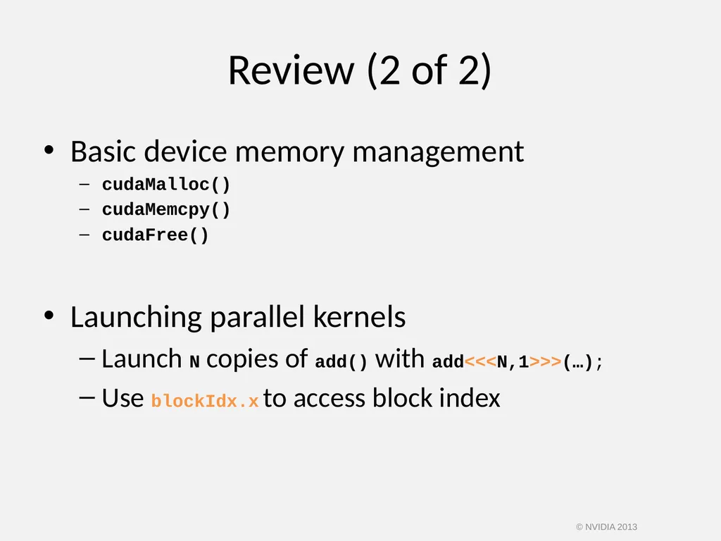 CUDA C/C++ BASICS NVIDIA Corporation © NVIDIA 2013 - slide 32 of 67