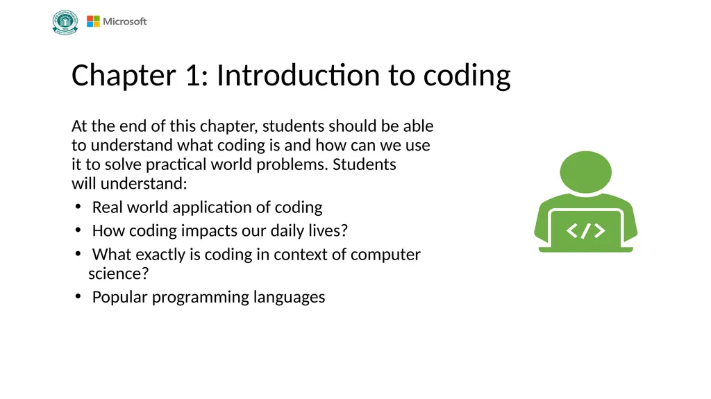Introduction to Coding Grade VI Version 1.0 - slide 3 of 46