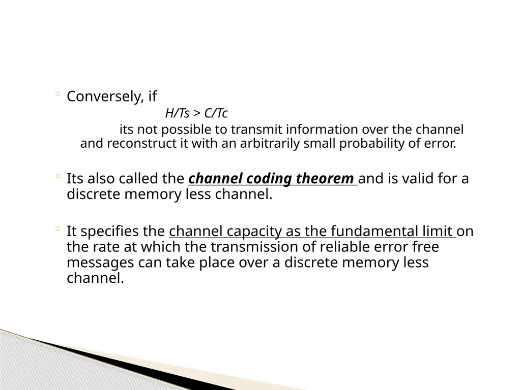 Information Theory & Coding… Module 6 What is - slide 46 of 52