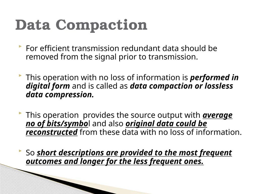 Information Theory & Coding… Module 6 What is - slide 26 of 52