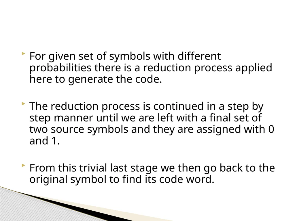 Information Theory & Coding… Module 6 What is - slide 35 of 52