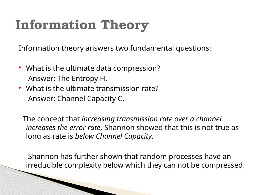 Information Theory & Coding… Module 6 What is - slide 4 of 52