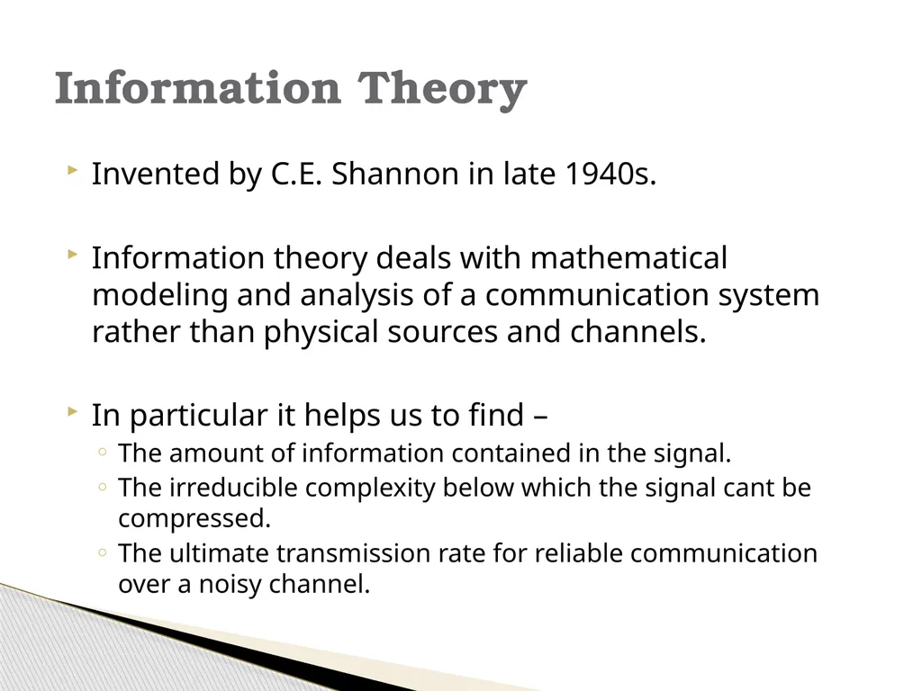 Information Theory & Coding… Module 6 What is - slide 3 of 52