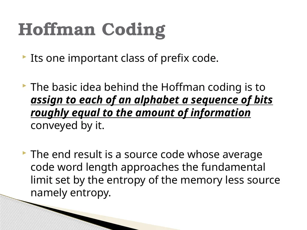 Information Theory & Coding… Module 6 What is - slide 34 of 52