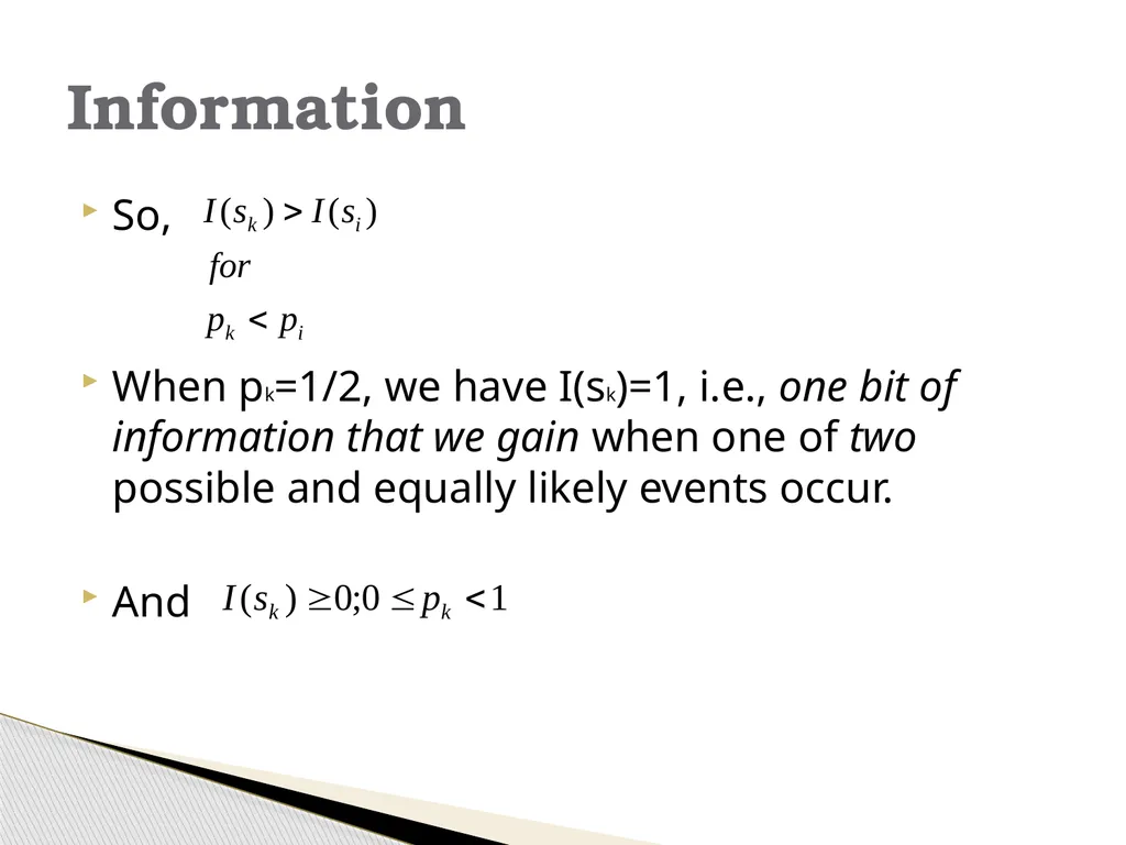 Information Theory & Coding… Module 6 What is - slide 8 of 52
