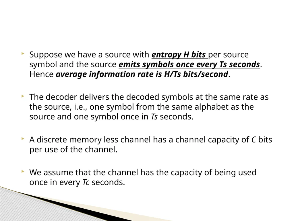 Information Theory & Coding… Module 6 What is - slide 44 of 52