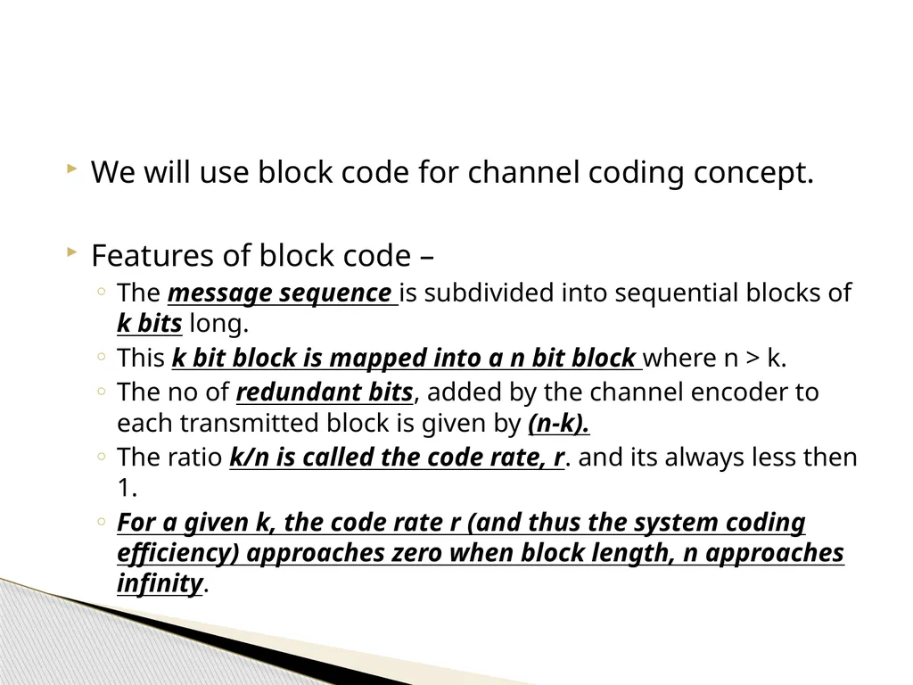 Information Theory & Coding… Module 6 What is - slide 42 of 52