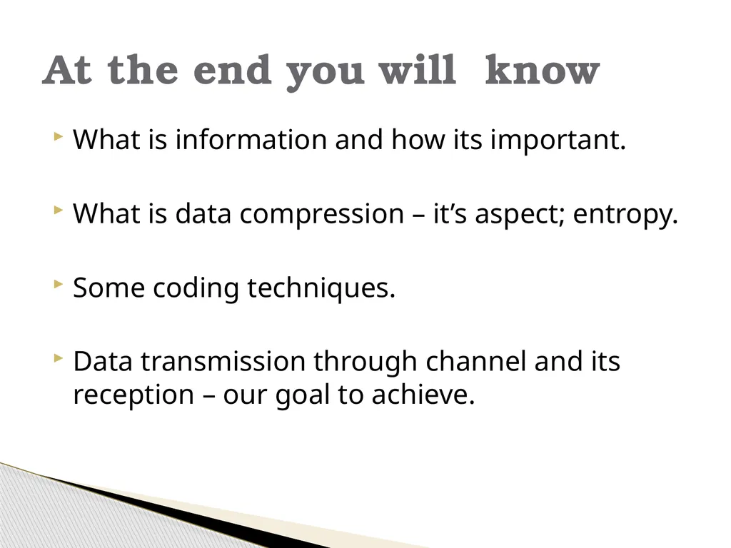 Information Theory & Coding… Module 6 What is - slide 2 of 52